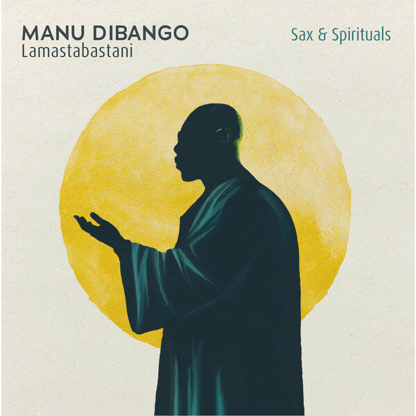 Manu Dibango - Sax & Spiritual Lamastabastani - LP