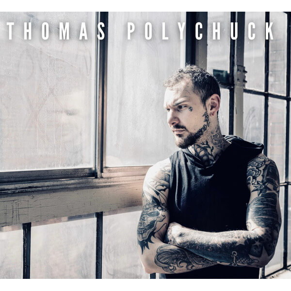 Thomas Polychuck - Thomas Polychuck - CD