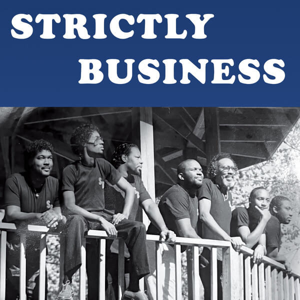 Strictly Business - Strictly Business - 7"