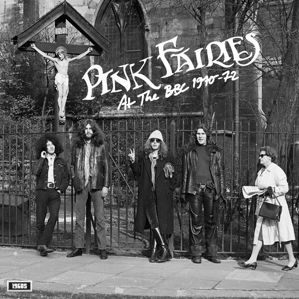 The Pink Fairies - At The BBC 1970-72 - LP