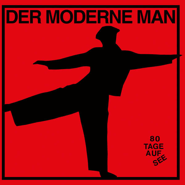 Der Moderne Man - 80 Tage auf See - LP