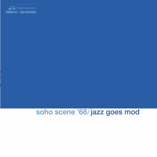 VA - Soho Scene '68 (Jazz Goes Mod) - LP