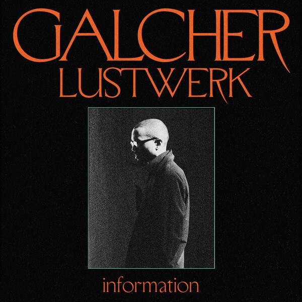 Galcher Lustwerk - Information - LP