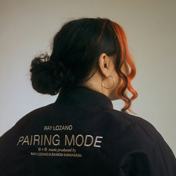 Ray Lozano - Pairing Mode - LP