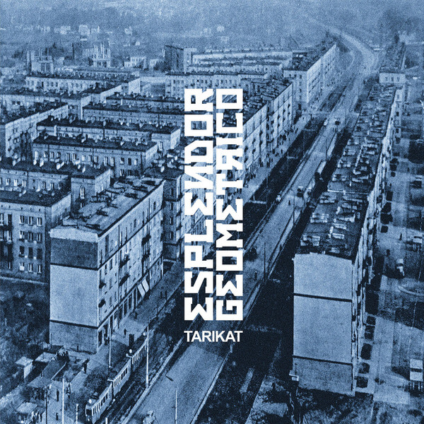 Esplendor Geometrico - Tarikat - 2LP