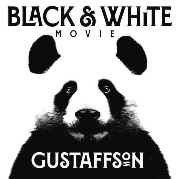 Gustaffson - Black & White Movie - CD