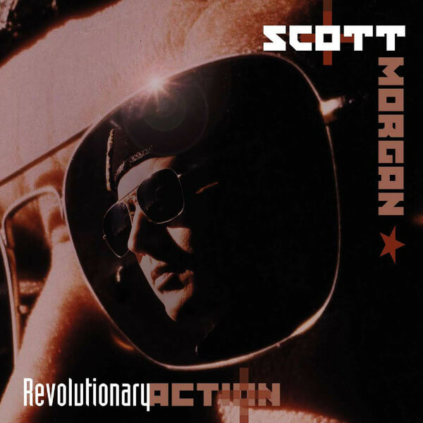 Scott Morgan - Revolutionary Action - 2CD