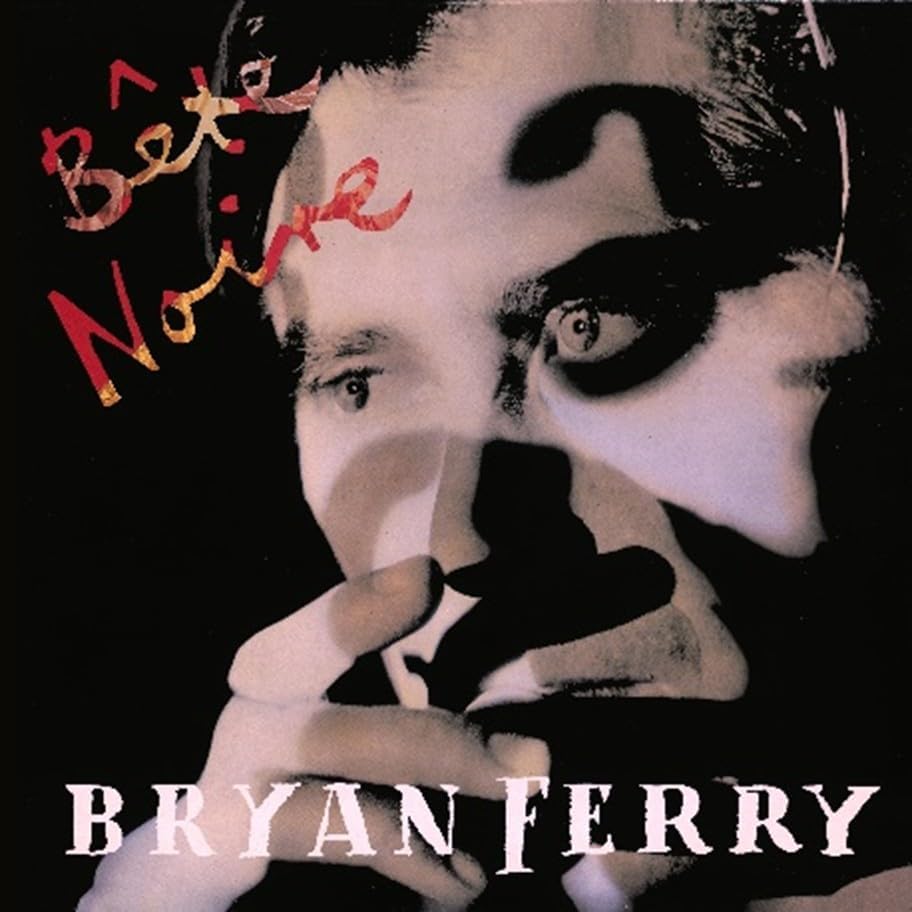 Bryan Ferry - Bete Noire - CD