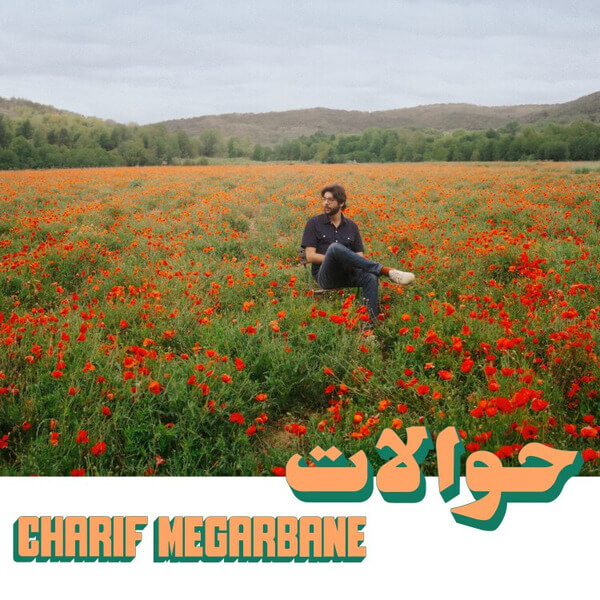 Charif Megarbane - Hawalat - CD