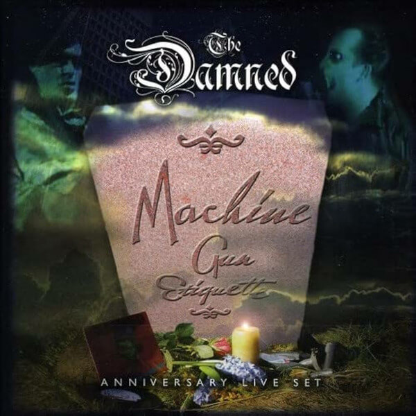 The Damned - Machine Gun Etiquette Anniversary Live Set - CD+2DVD