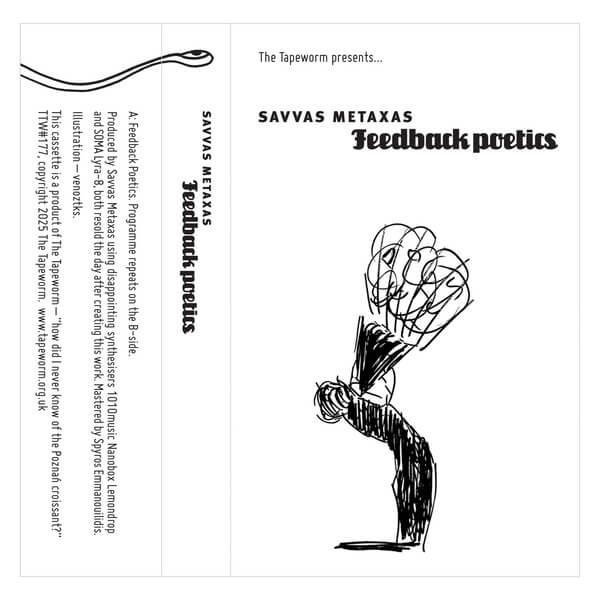 Savvas Metaxas - Feedback Poetics - Tape