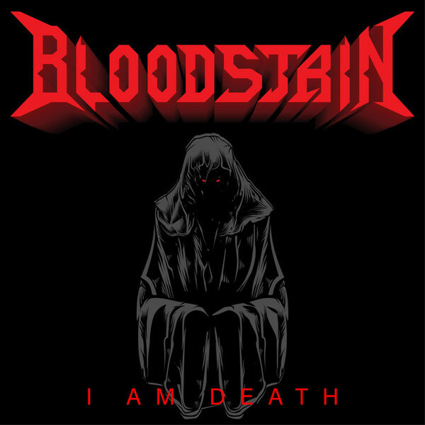 Bloodstain - I Am Death - LP