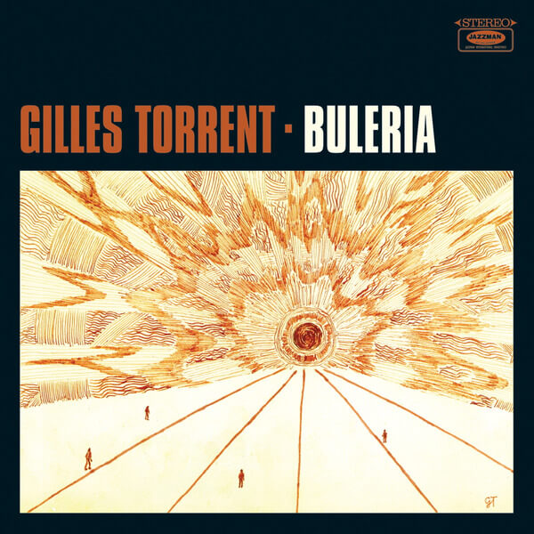 Gilles Torrent - Buleria - CD