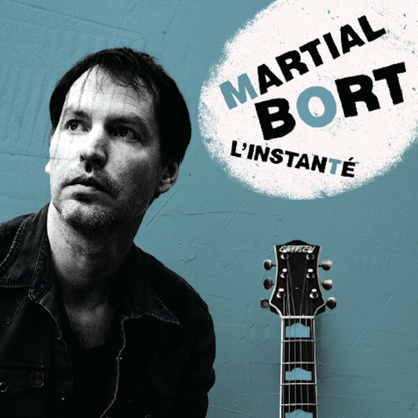 Martial Bort - L'instantane - CD