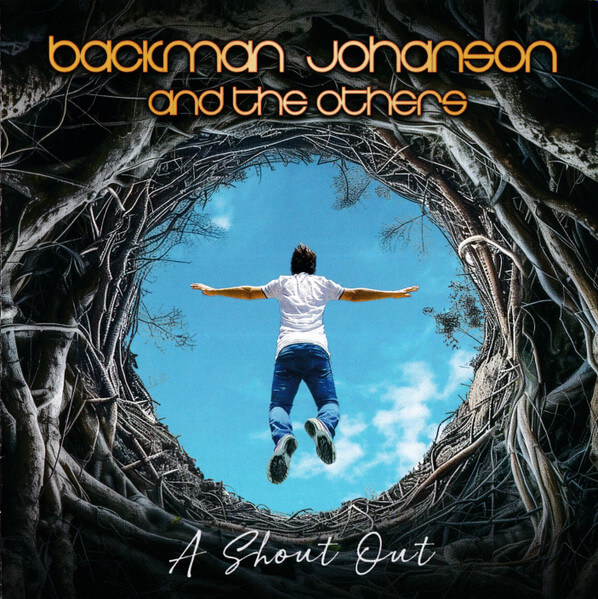 Backman Johanson And The Others - A Shout Out - CD