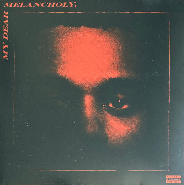 The Weeknd – My Dear Melancholy, - Vinyl LP