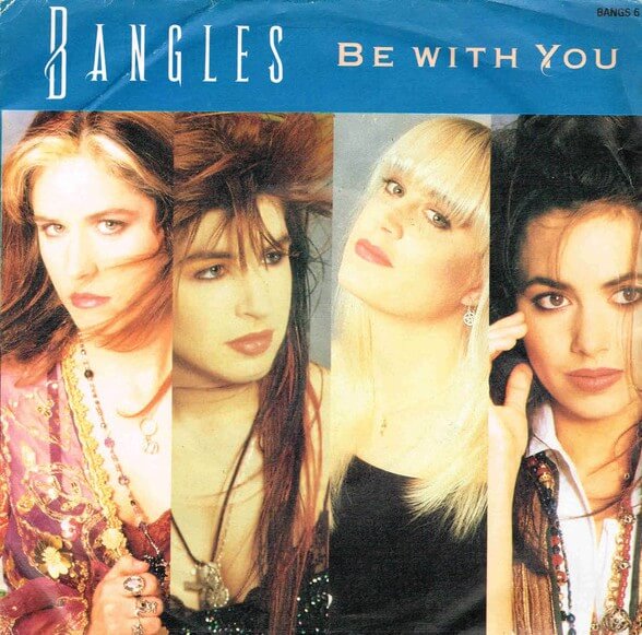 Bangles - Be With You - Vinyl Single 7"