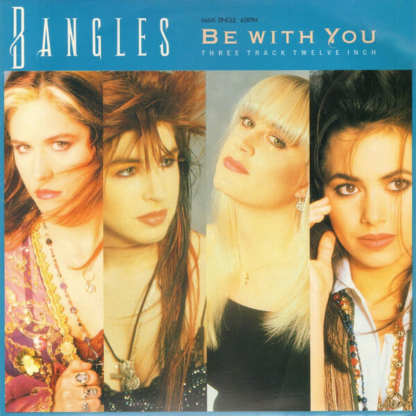 Bangles - Be With You - Vinyl Maxi Single 12"