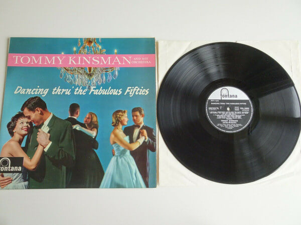 Tommy Kinsman And His Orchestra - Dancing Thru' The Fabulous Fifties - Vinyl LP