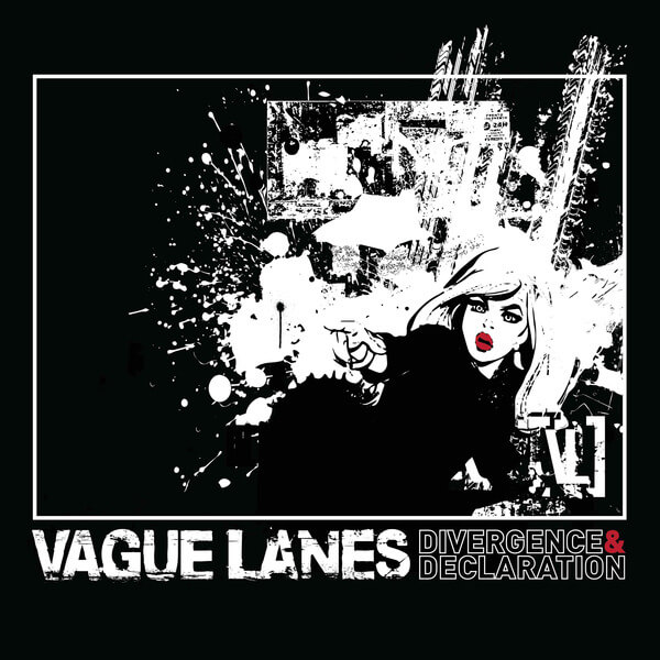 Vague Lanes - Divergence & Declaration - LP