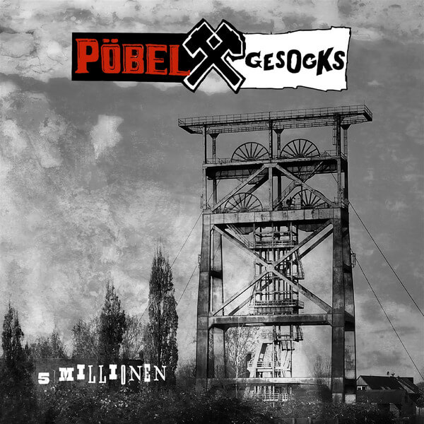 Pobel & Gesocks - 5 Millionen - CD