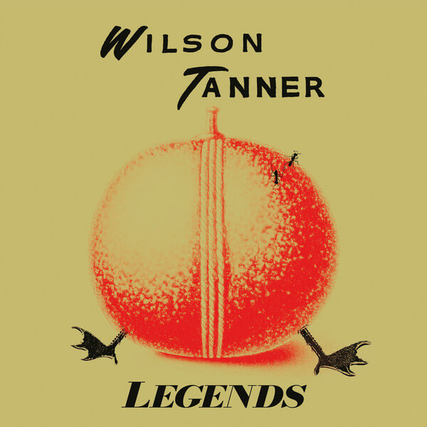 Wilson Tanner - Legend - LP