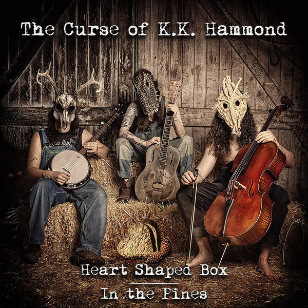 The Curse of K.K. Hammond - Heart Shaped Box - 7"