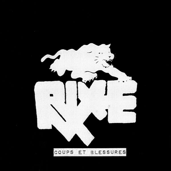 Rixe - Coups Et Blessures - 7"