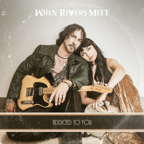 When Rivers Meet - Addicted To You - CD