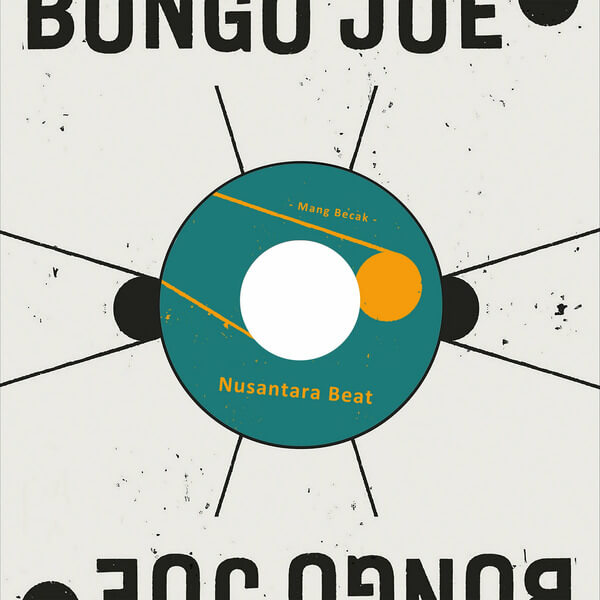 Nusantara Beat - Sifat Manusia / Mang Becak - 7"