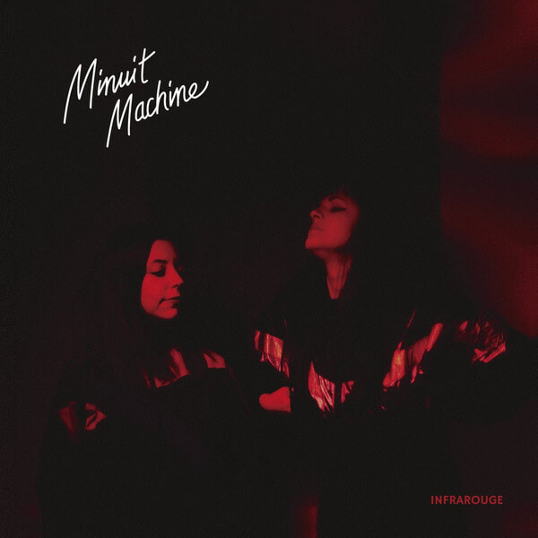 Minuit Machine - Infrarouge - LP