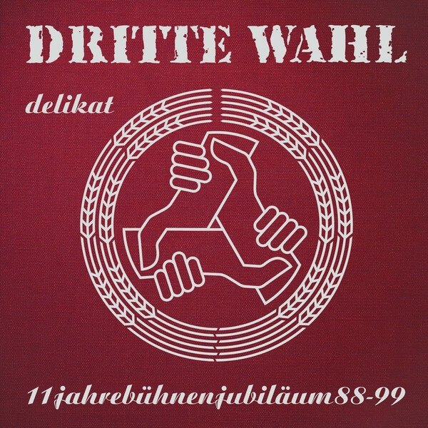 Dritte Wahl - Delikat - CD
