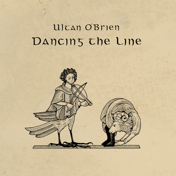 Ultan O’Brien - Dancing The Line - CD