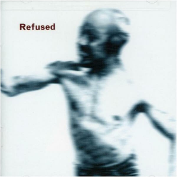 Refused - Songs To Fan The Flames Of Discontent - Tape