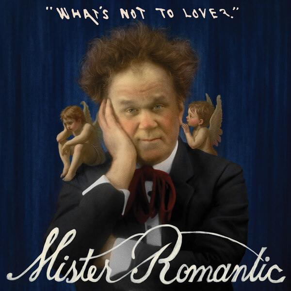 Mister Romantic - What's Not To Love? - CD