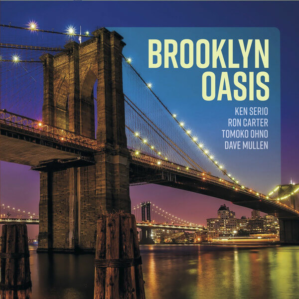 Ken Serio Quartet - Brooklyn Oasis - 2LP