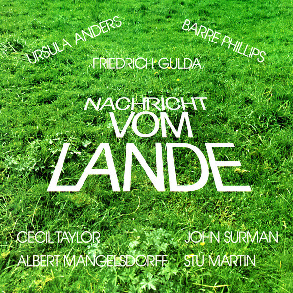 Friedrich Gulda - Nachricht Vom Lande - 2CD