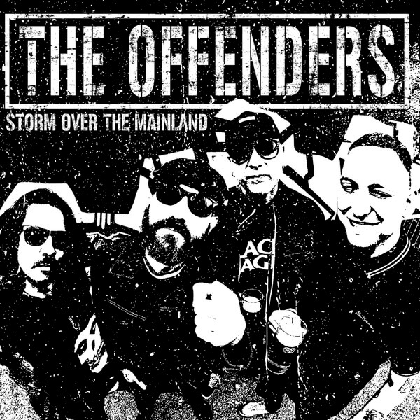 The Offenders - Storm Over The Mainland - LP