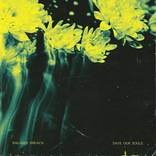 Balance Breach - Save Our Souls - CD