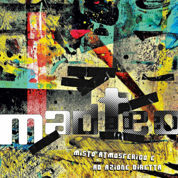 Madteo - Misto Atmosferico E Ad Azione Diretta - 2LP