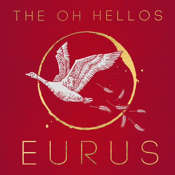 The Oh Hellos - Eurus - CD