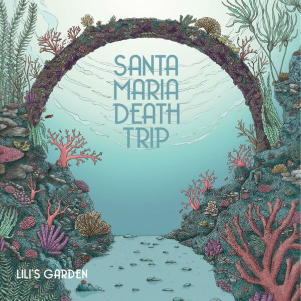 Santa Maria Death Trip - Lili's Garden - LP