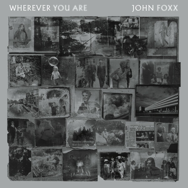 John Foxx - Wherever You Are - CD