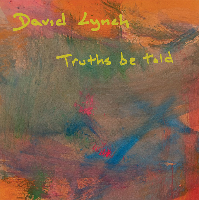 David Lynch - Truths be told - Lp