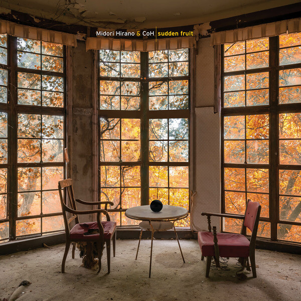 CoH - Midori Hirano - Sudden Fruit - LP