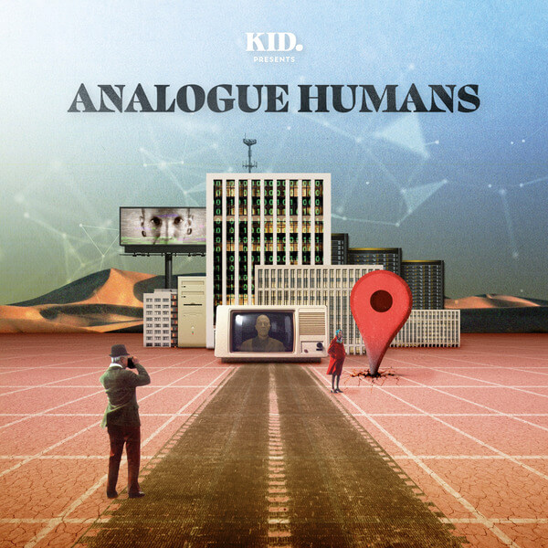 KID. - Analogue Humans - LP