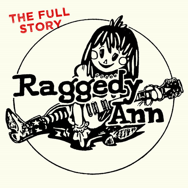 Raggedy Ann - The Full Story - CD