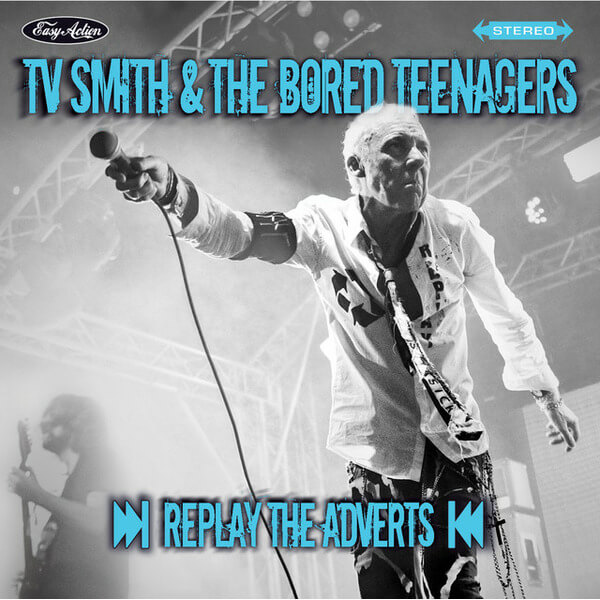 TV Smith & The Bored Teenagers - Replay The Adverts - CD