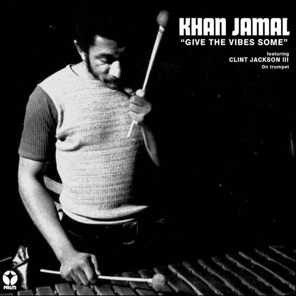 Khan Jamal - Give The Vibes Some - LP