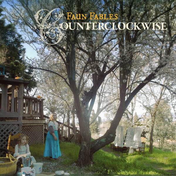 Faun Fables - Counterclockwise - 2LP